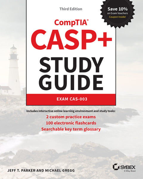 Casp+ Comptia Advanced Security Practitioner Study Guide Exam Cas-003