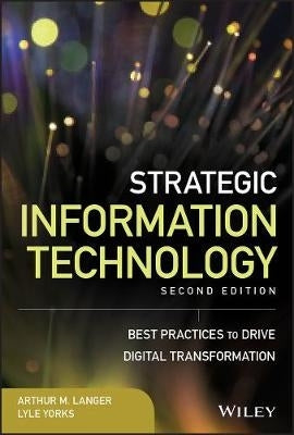 Strategic Information Technology Best Practices to Drive Digital Transformation (H/C)