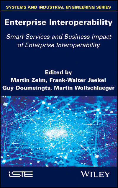 Enterprise Interoperability Smart Services and Business Impact of Enterprise Interoperability