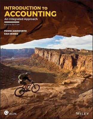 Introduction to Accounting an Integrated Approach