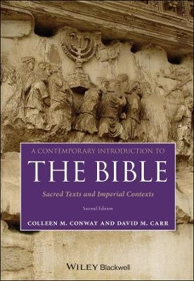 Contemporary Introduction to the Bible Sacred Texts and Imperial Contexts