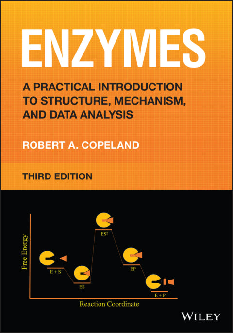 Enzymes a Practical Introduction to Structure Mechanism and Data Analysis