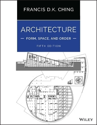 Architecture Form Space and Order