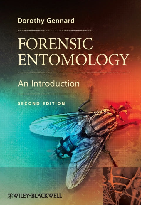 Forensic Entomology an Introduction