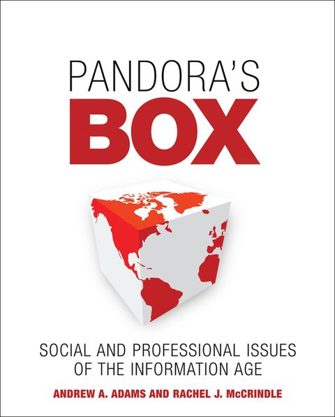 Pandoras Box Social and Professional Issues of the Information Age
