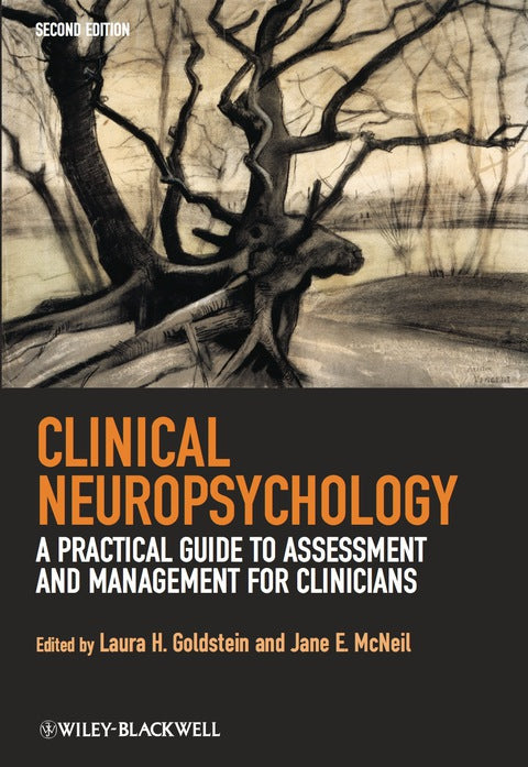 Clinical Neuropsychology a Practical Guide to Assessment and Management for Clinicians