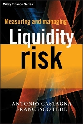 Measuring and Managing Liquidity Risk (H/C)