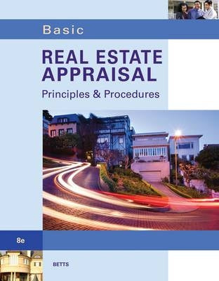 Basic Real Estate Appraisal Principles and Procedures (Cd Included)
