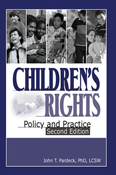 Childrens Rights Policy and Practice