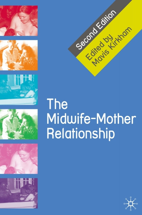 Midwife Mother Relationship