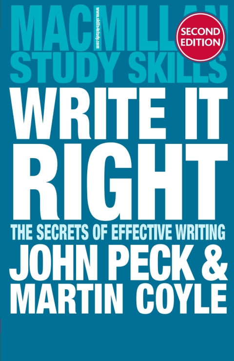 Write It Right the Secrets of Effective Writing