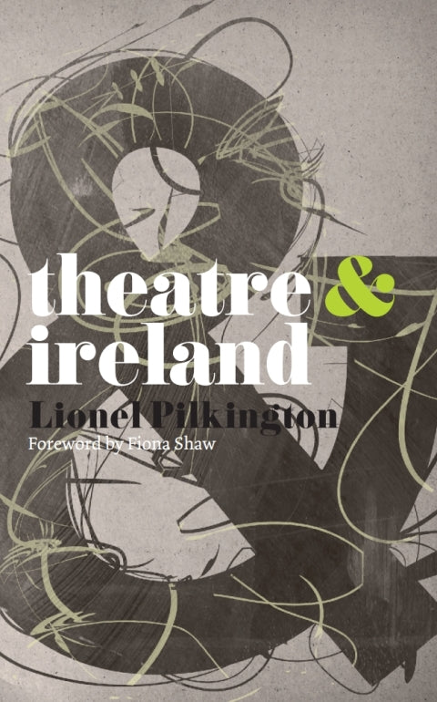 Theatre and Ireland
