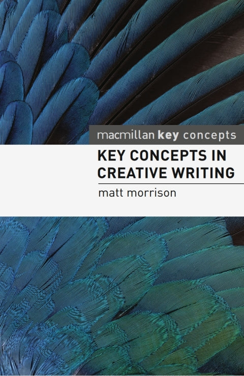Key Concepts in Creative Writing