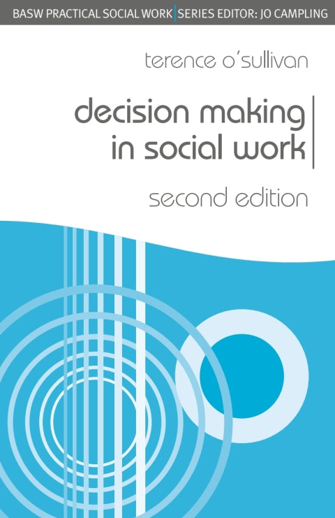 Decision Making in Social Work