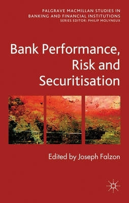 Bank Performance Risk and Securitisation (H/C)