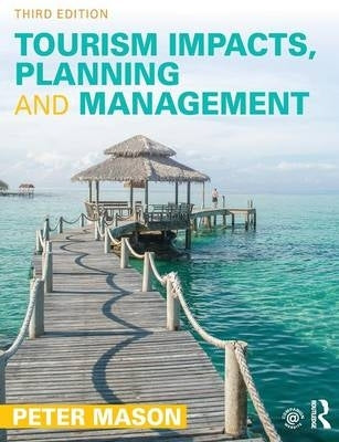 Tourism Impacts Planning and Management