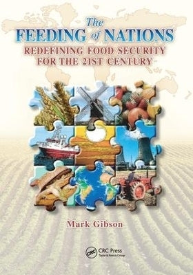 Feeding of Nations Redefining Food Security for the Twenty First Century