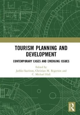 Tourism Planning and Development Contemporary Cases and Emerging Issues (H/C)