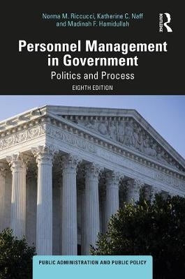 Personnel Management in Government Politics and Process