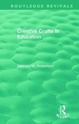 Creative Crafts in Education (H/C)