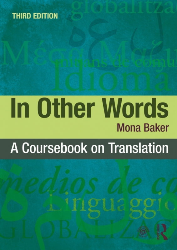 In Other Words a Coursebook on Translation