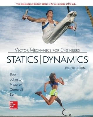 Vector Mechanics for Engineers Statics and Dynamics