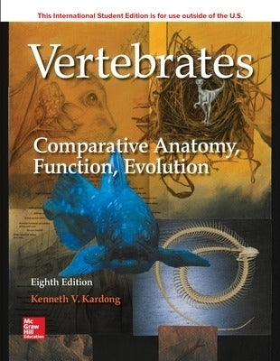 Vertebrates Comparative Anatomy Function Evolution