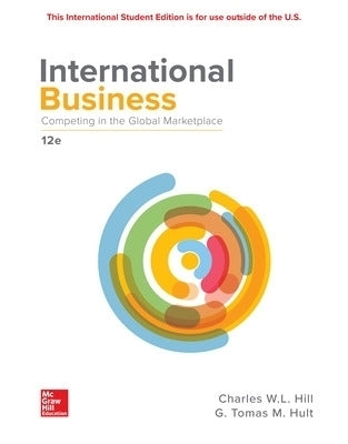 International Business Competing in the Global Marketplace(Ref Isbn 9781260575866)