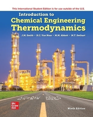 Introduction to Chemical Engineering Thermodynamics (Ise)