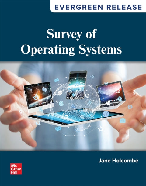Survey of Operating Systems