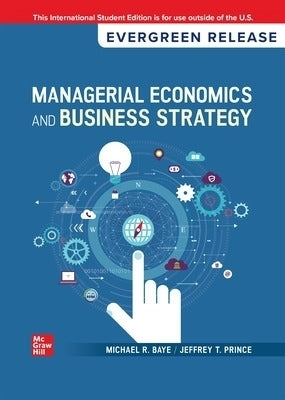 Managerial Economics and Business Strategy