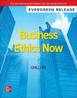 Business Ethics Now (2025 Release Ise)
