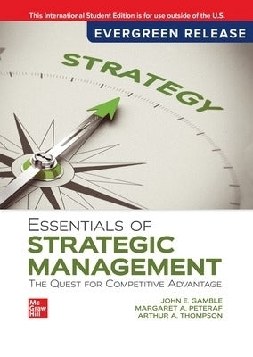 Essentials of Strategic Management the Quest Competitive Advantage