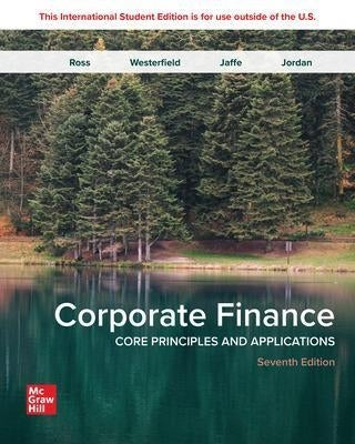 Corporate Finance Core Principles and Applications