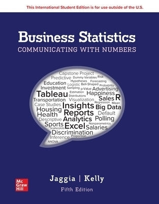 Business Statistics Communicating With Numbers (Ise)