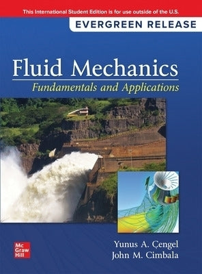 Fluid Mechanics Fundamentals and Applications (Ise)
