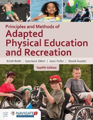 Principles and Methods of Adapted Physical Education and Recreation