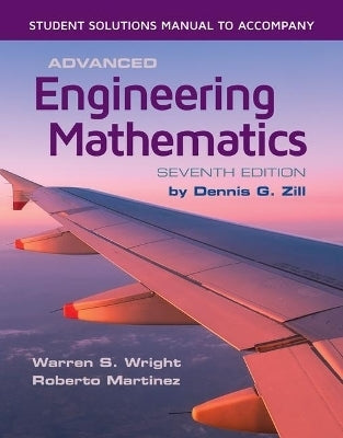 Advanced Engineering Mathematics (Student Solution Manual)