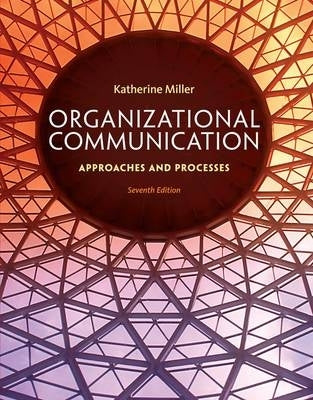 Organizational Communication Approaches and Processes (H/C)