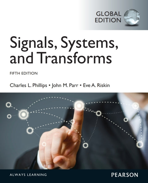 Signals Systems and Transforms