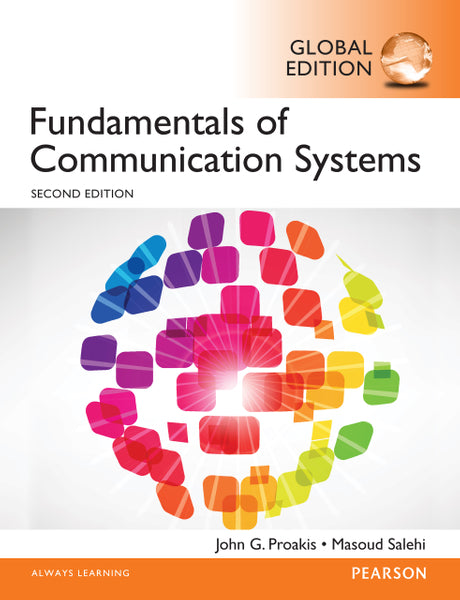 Fundamentals of Communication Systems, Global Edition