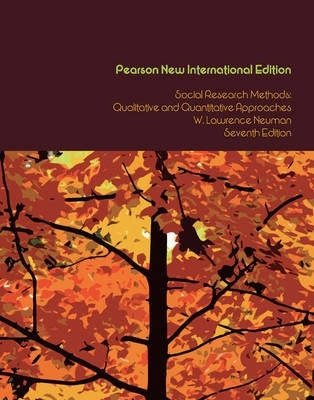 Social Research Methods Qualitative and Quantitative Approaches (Pnie)