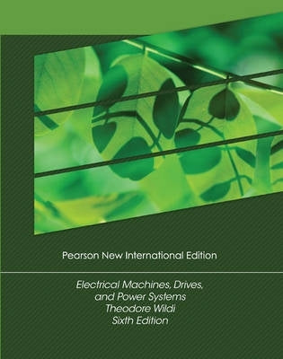 Electrical Machines Drives and Power Systems (Pnie)