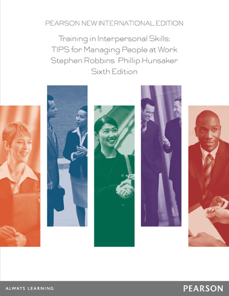 Training in Interpersonal Skills Pearson New International Edition