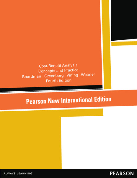 Cost-Benefit Analysis Pearson New International Edition