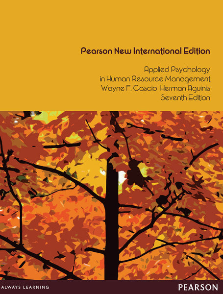 Applied Psychology in Human Resource Management Pearson New International Edition
