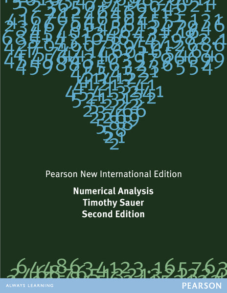 Numerical Analysis Pearson New International Edition