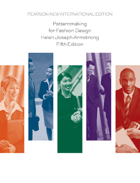 Patternmaking for Fashion Design Pearson New International Edition