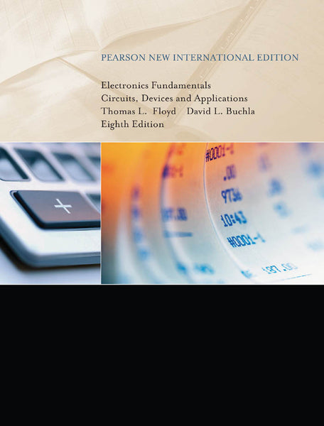 Electronics Fundamentals Pearson New International Edition