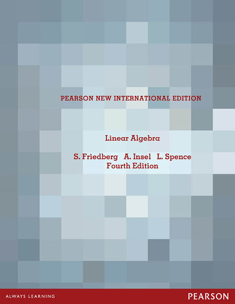 Linear Algebra Pearson New International Edition